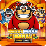 Bears Make Bank! Power Combo