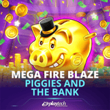 Mega Fire Blaze: Piggies and the Bank
